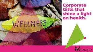 Corporate Gifts that Shine a Light on Health